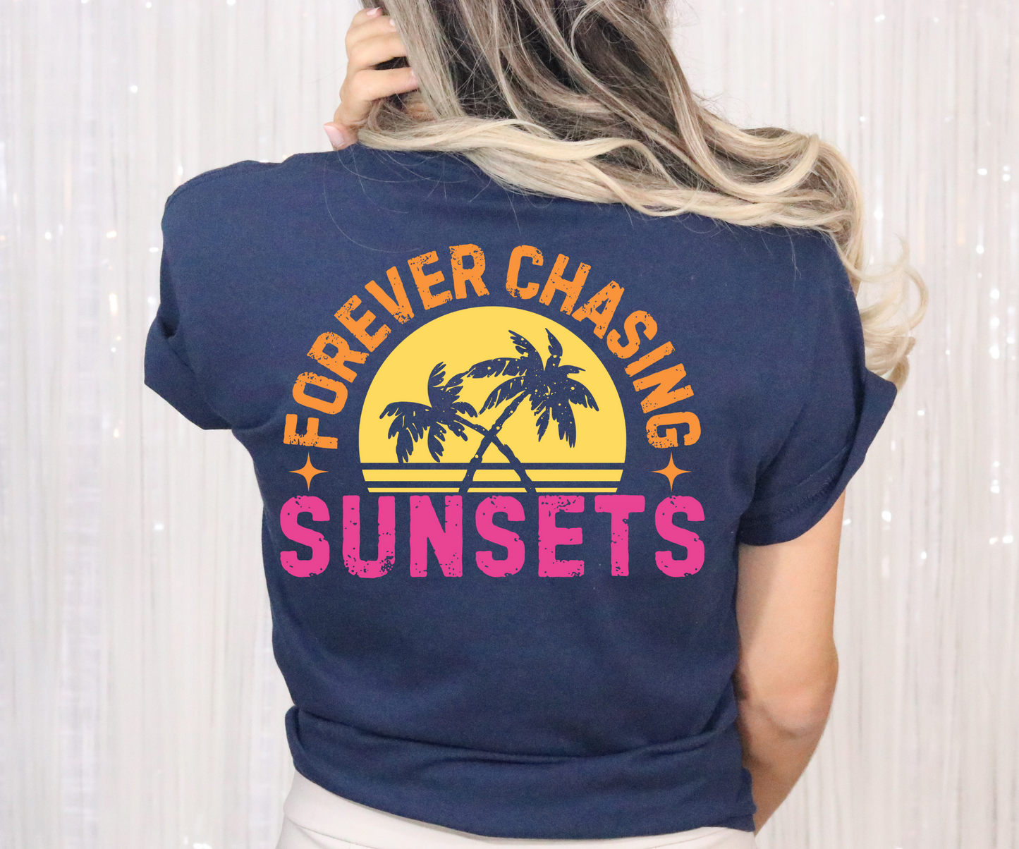 Forever Chasing Sunsets Tee